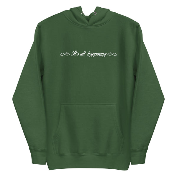 It's All Happening Hoodie